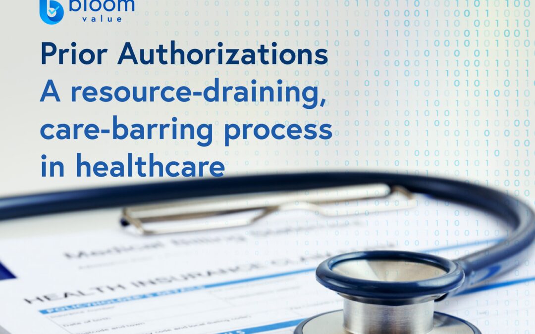 Exploring the Realities of Prior Authorization in Our Healthcare System